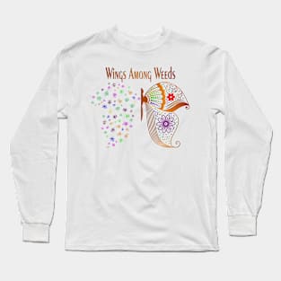 wings Colors Butterfly Flower Lovers the Best Gift For Life Stye Long Sleeve T-Shirt